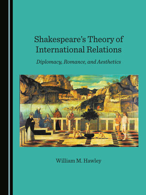 cover image of Shakespeare's Theory of International Relations